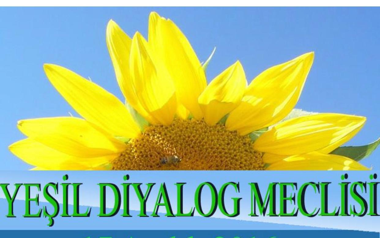 Yeşil Diyalog Meclisi bugün yapılacak