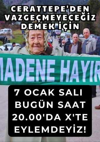 Haydi çevreciler! Bu gece Cerrattepe için sosyal medya başına Anayasa Mahkemesi, Artvin Cerattepe'de Cengiz